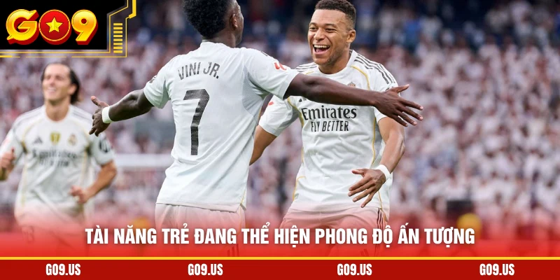 Tài năng trẻ đang thể hiện phong độ ấn tượng